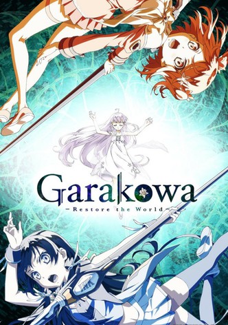 Garakowa : Restore The World