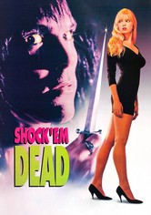 Shock 'Em Dead