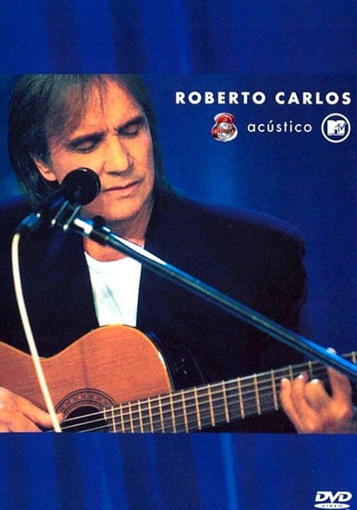 Acústico MTV: Roberto Carlos