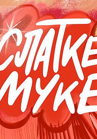 Slatke muke