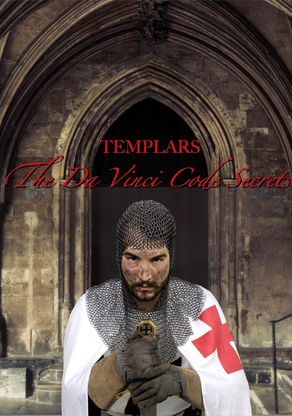 Templars The Da Vinci Code Secrets streaming