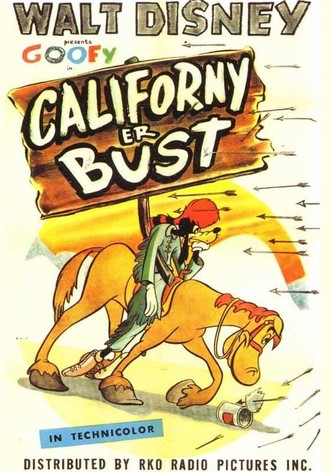Californy 'Er Bust