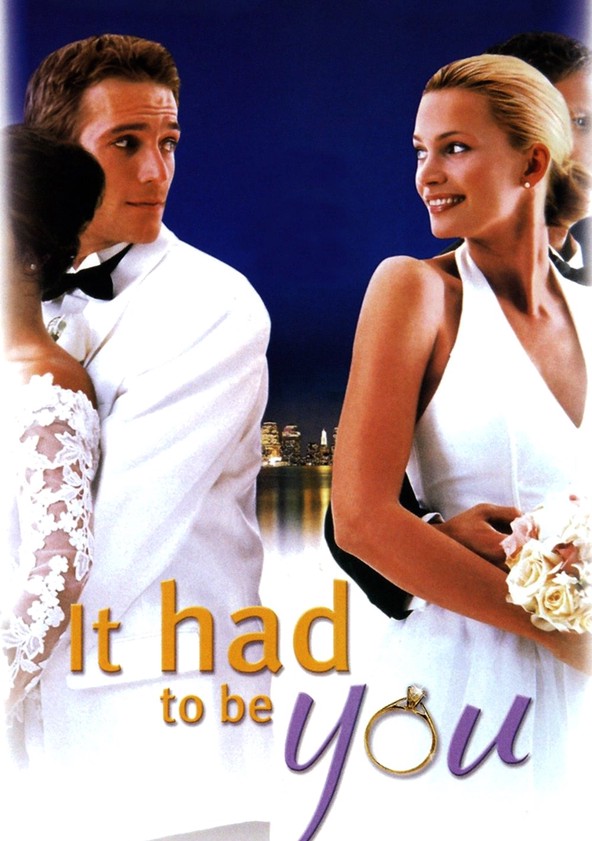 It had to be you 2000 watch online clearance