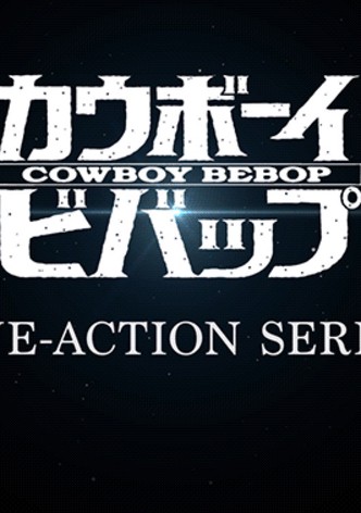 Cowboy bebop streaming canada hot sale