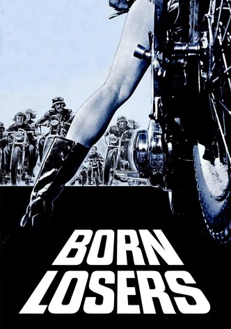 The Born Losers