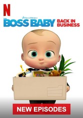 The Boss Baby: Back in Business - Season 3