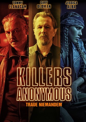 Killers Anonymous - Traue niemandem