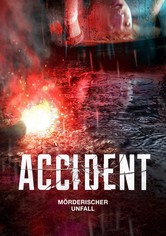 Accident - Mörderischer Unfall