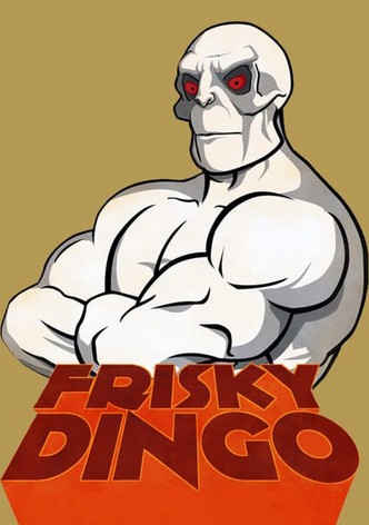 Frisky Dingo