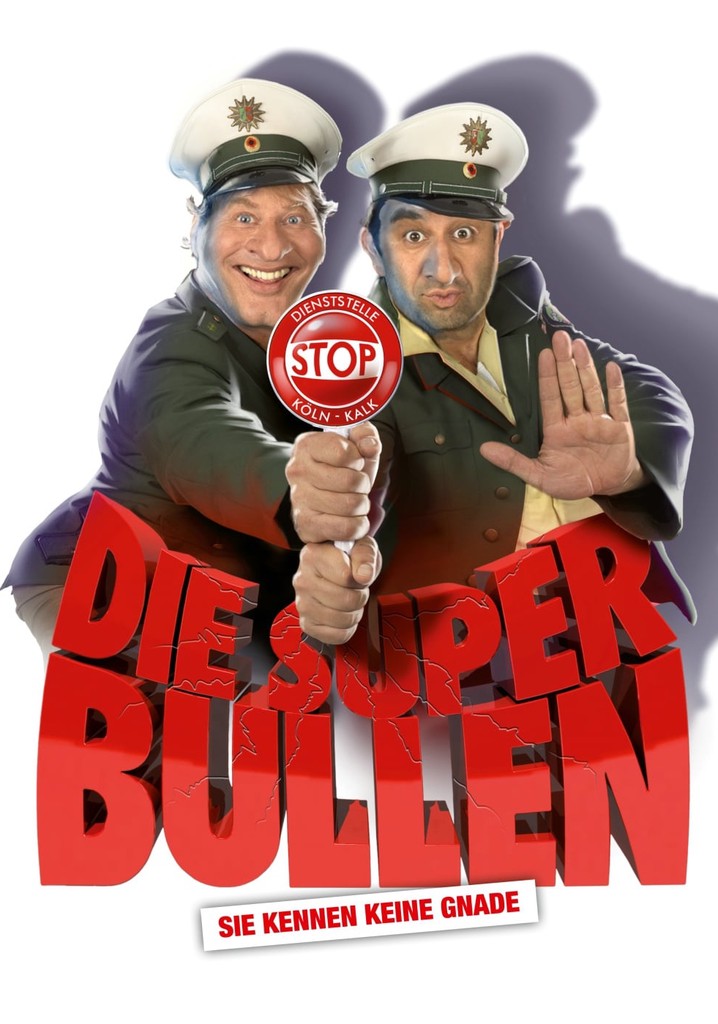 Die Superbullen - Sie Kennen Keine Gnade