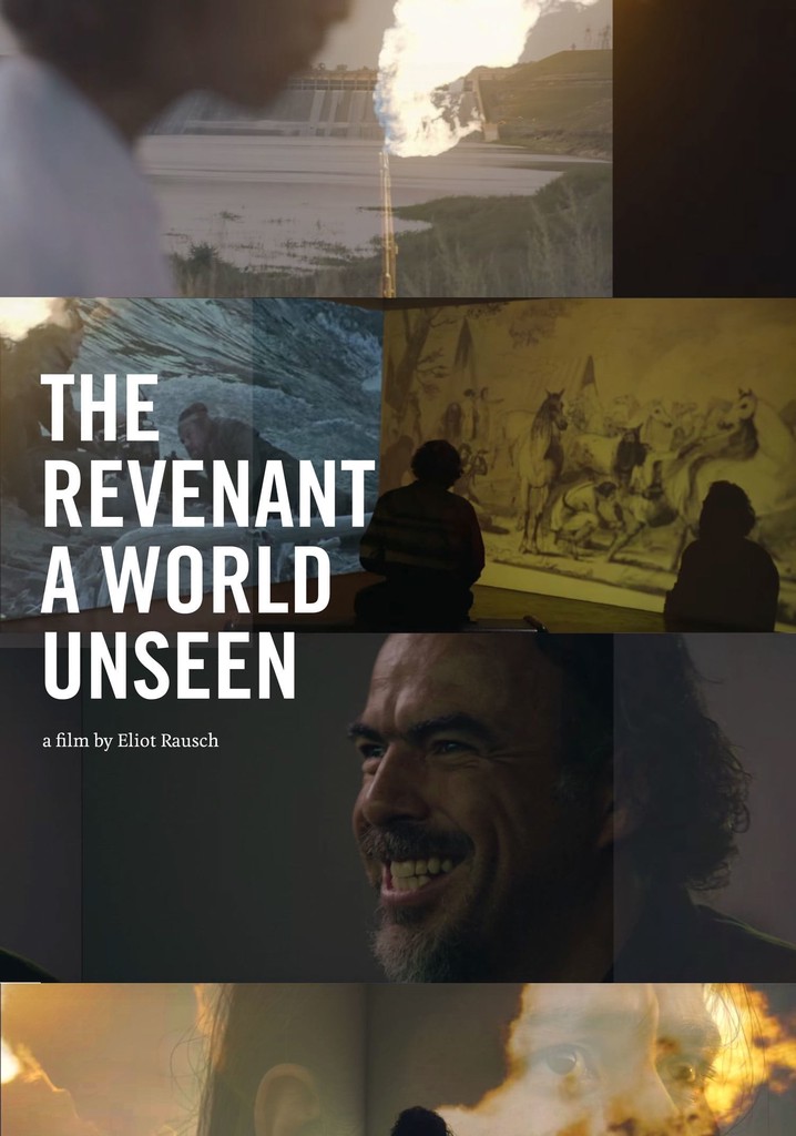 A World Unseen: 'The Revenant'