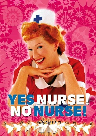 Yes Nurse! No Nurse!