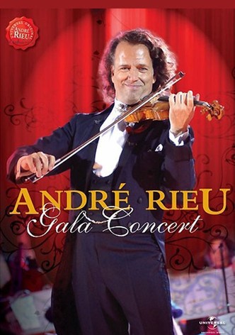 Andre Rieu : Gala Concert