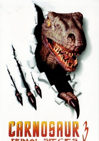 Carnosaur 3 : Primal Species