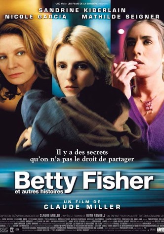 Betty Fisher et autres histoires