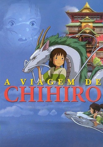 A Viagem de Chihiro