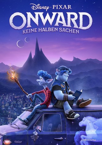 Onward: Keine halben Sachen