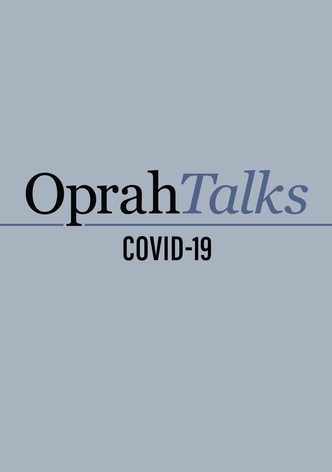 Oprah Talks COVID-19