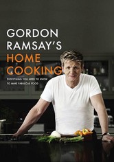 Gordon Ramsay's Home Cooking