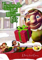Punchinello and the Most Marvelous Gift