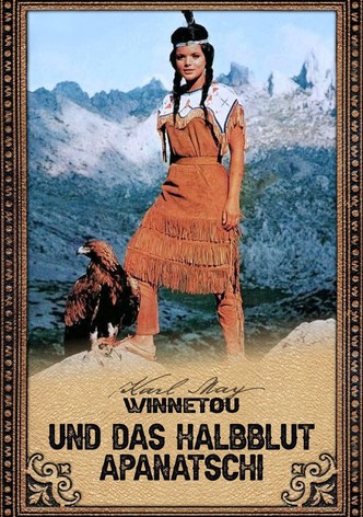 Winnetou und das Halbblut Apanatschi