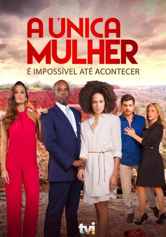 La Única Mujer - Ver la serie de tv online