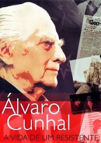 Álvaro Cunhal: A Vida de um Resistente