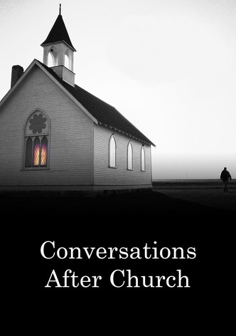 Conversations After Church