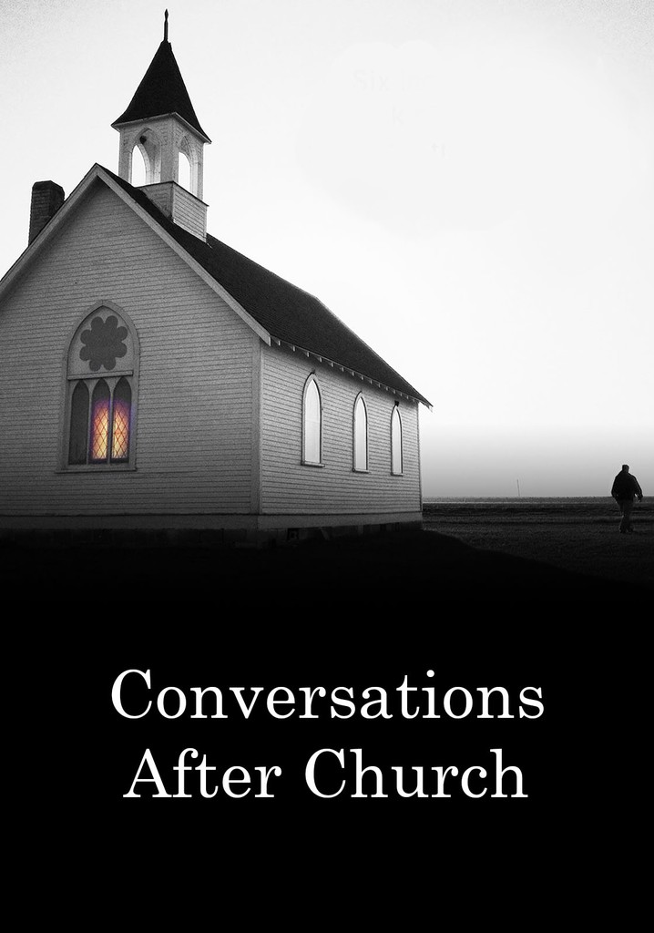 Conversations After Church
