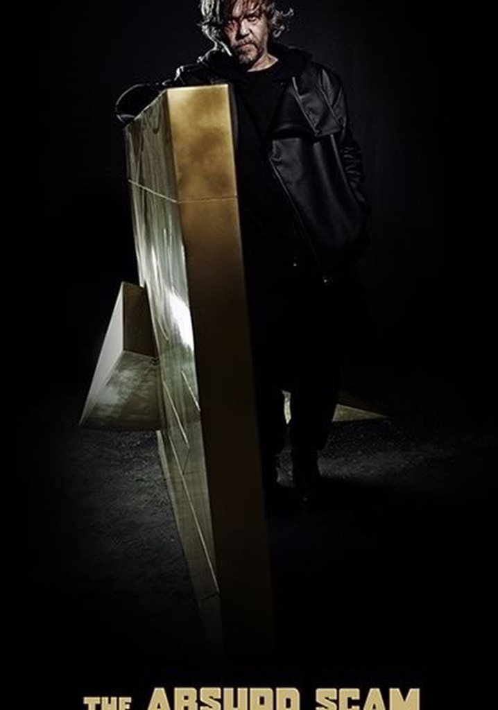 The Absurd Scam