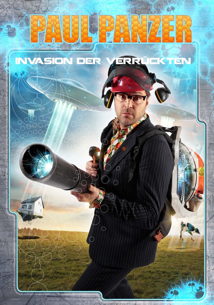 Filme Und Serien Von Paul Panzer Paul Panzer - Invasion der Verrückten - Stream: Online