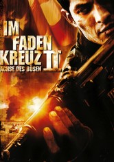 Im Fadenkreuz II - Achse des Bösen