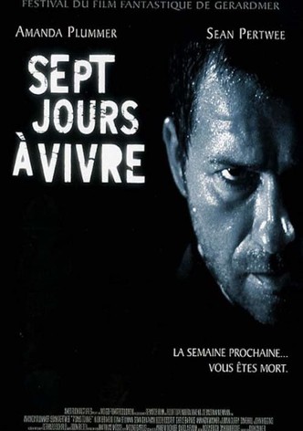 Sept jours à vivre