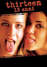 Thirteen - 13 anni