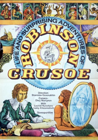 Life and Amazing Aventures of Robinson Crusoe