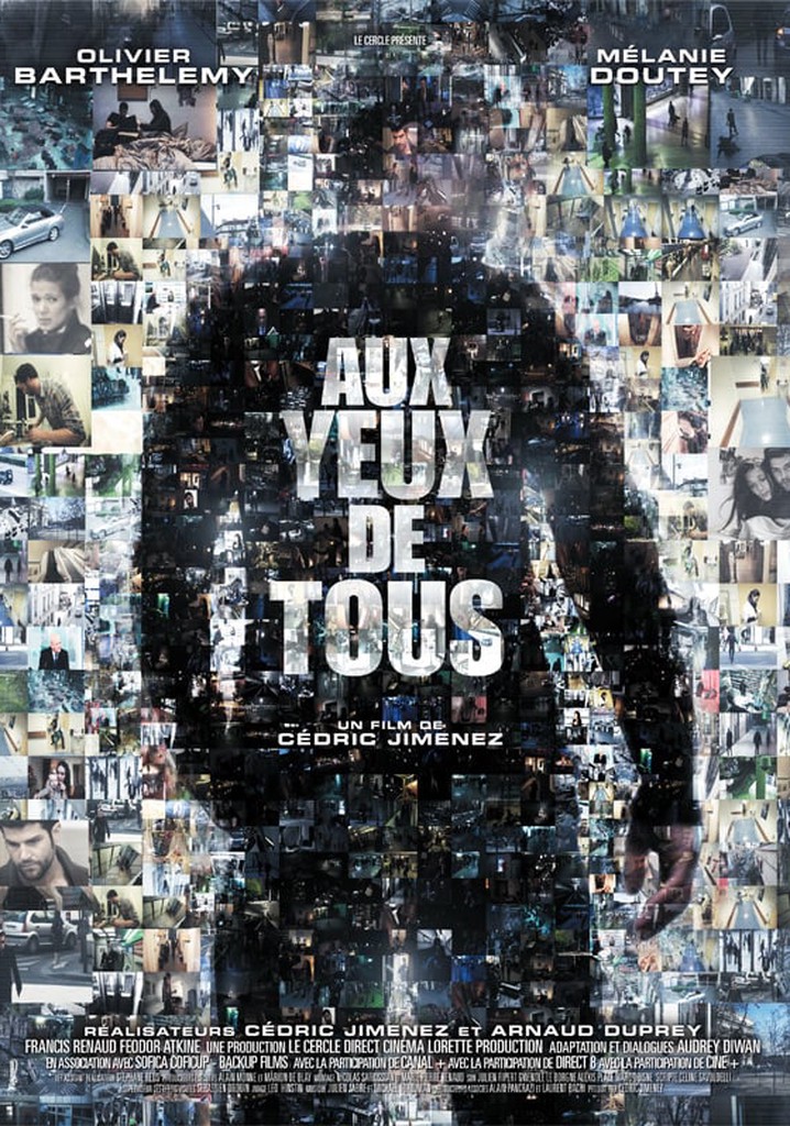 regarder-aux-yeux-de-tous-en-streaming-complet