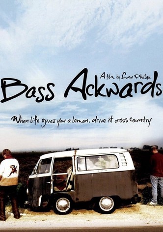 Bass Ackwards