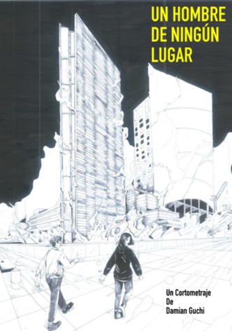 Un hombre de ningún lugar