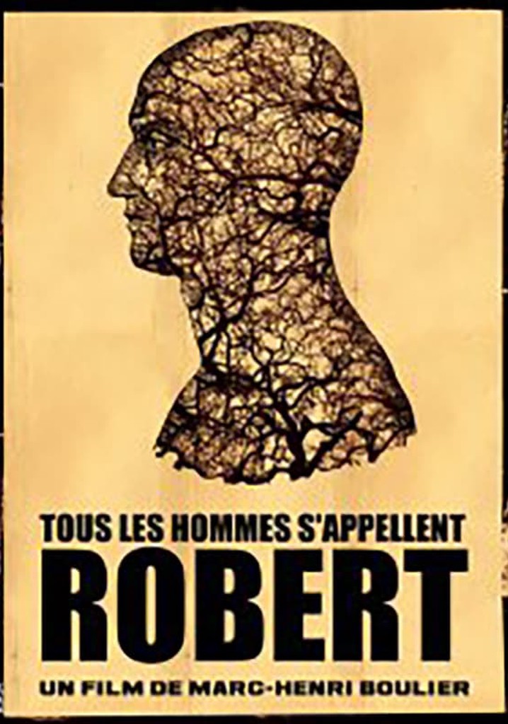 All Men Are Called Robert