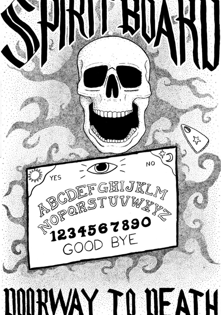 Spirit Board: Doorway to Death