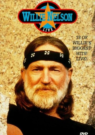 Willie Nelson: Greatest Hits Live