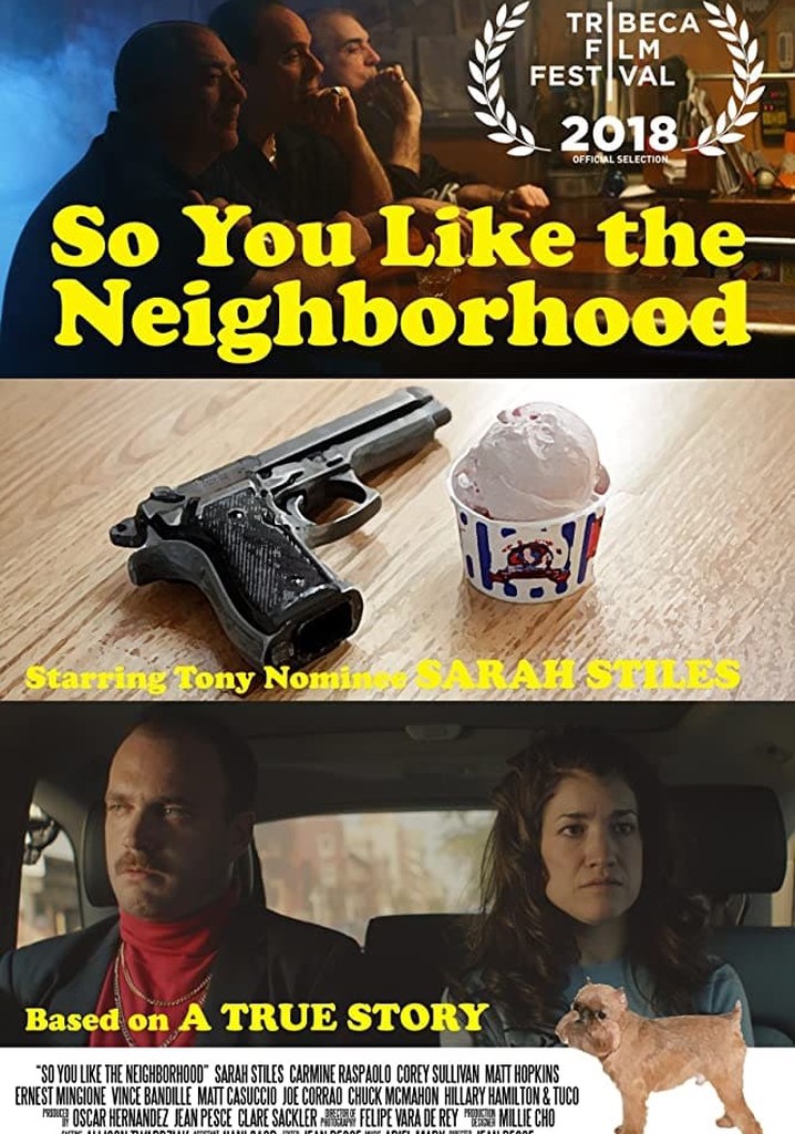 So You Like the Neighborhood