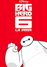 Big Hero 6: La serie
