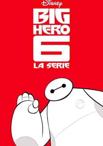 Big Hero 6: La serie