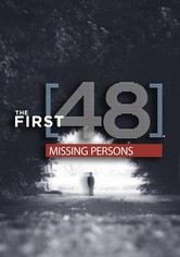The First 48: Missing Persons