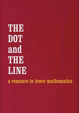 The Dot and the Line: A Romance in Lower Mathematics