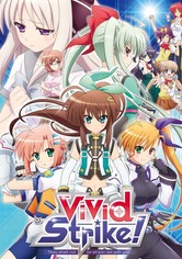 ViVid Strike!