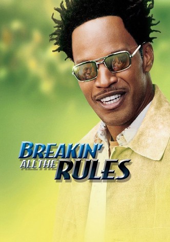 Breakin' All the Rules