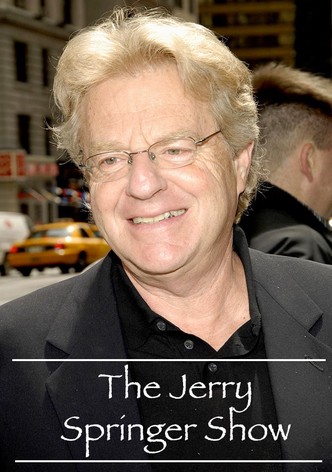 The Jerry Springer Show streaming online