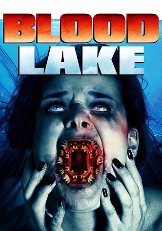 Blood Lake - Killerfische greifen an